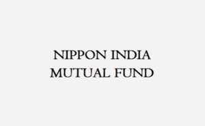 Nippon India Mutual Fund